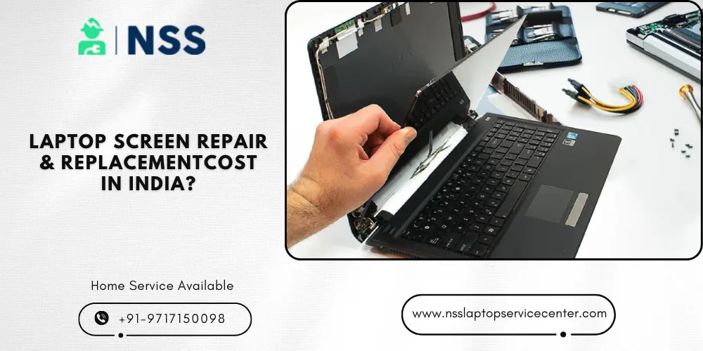 How Much Does It Cost To Fix A Laptop Screen Near Me In India