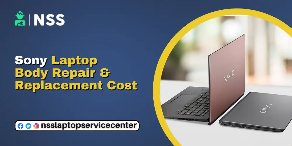 Sony Vaio Laptop Full Body Replacement Price Near Me