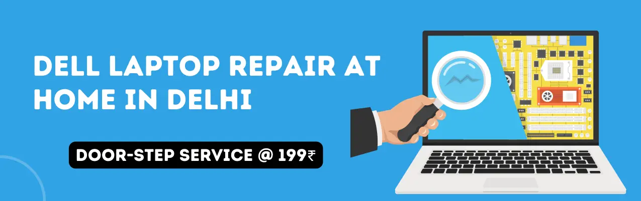 Dell Laptop Repair Delhi