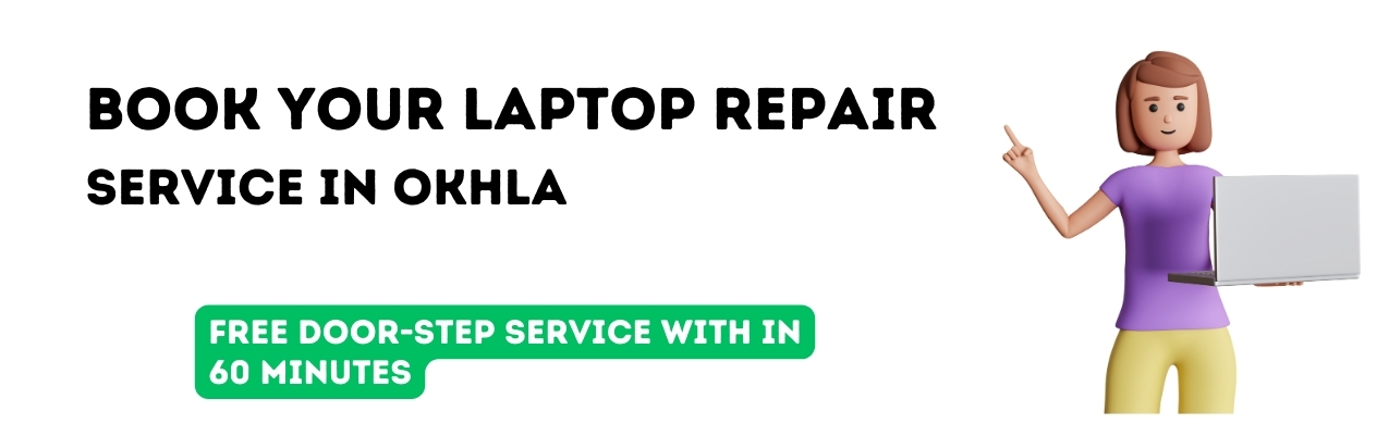 Laptop Repair Okhla Delhi