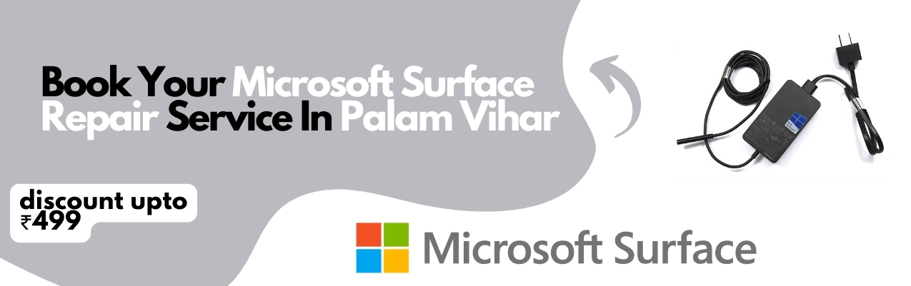 Microsoft Surface Repair Palam Vihar