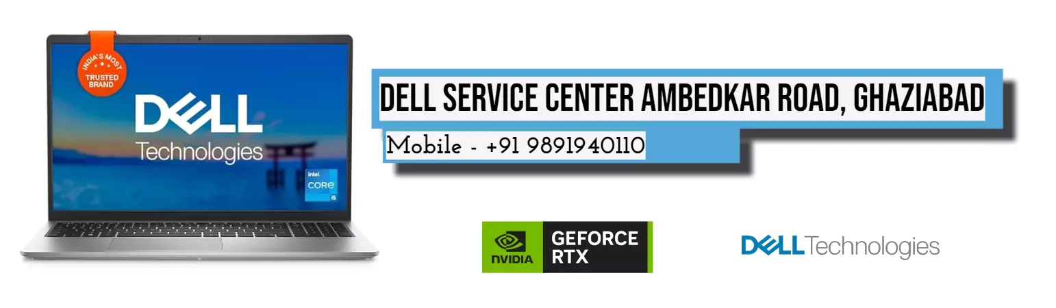 Dell Authorized Service Center in Ambedkar Road Ghaziabad