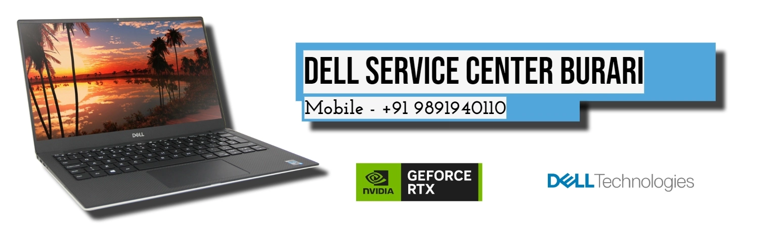 Dell Authorized Service Center in Burari, Delhi