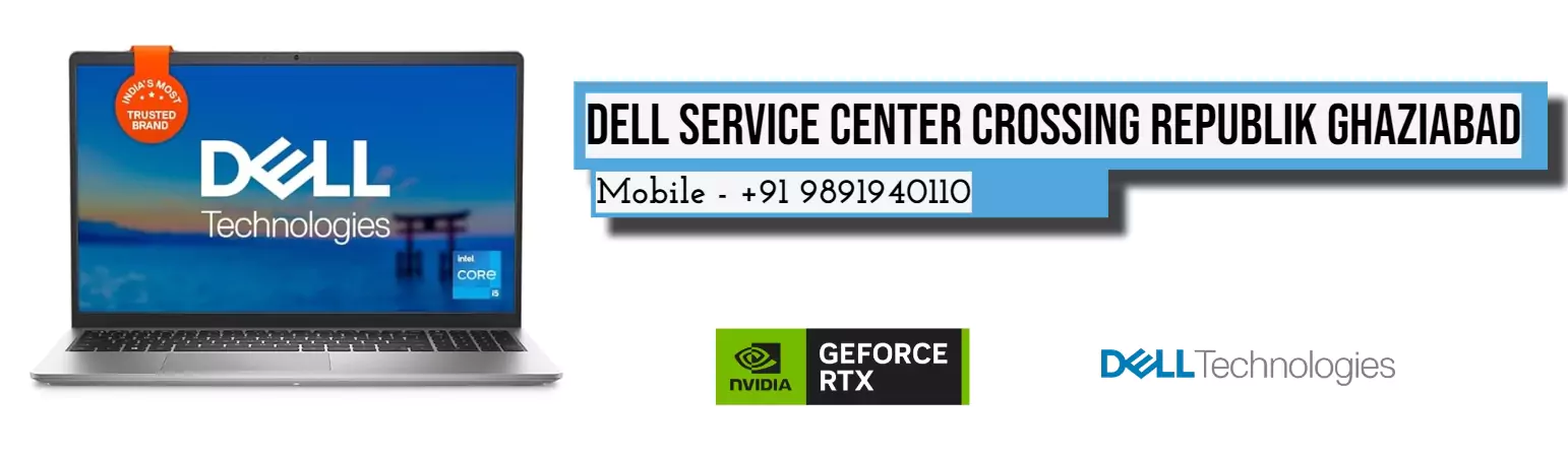 Dell Authorized Service Center in Crossing Republik Ghaziabad