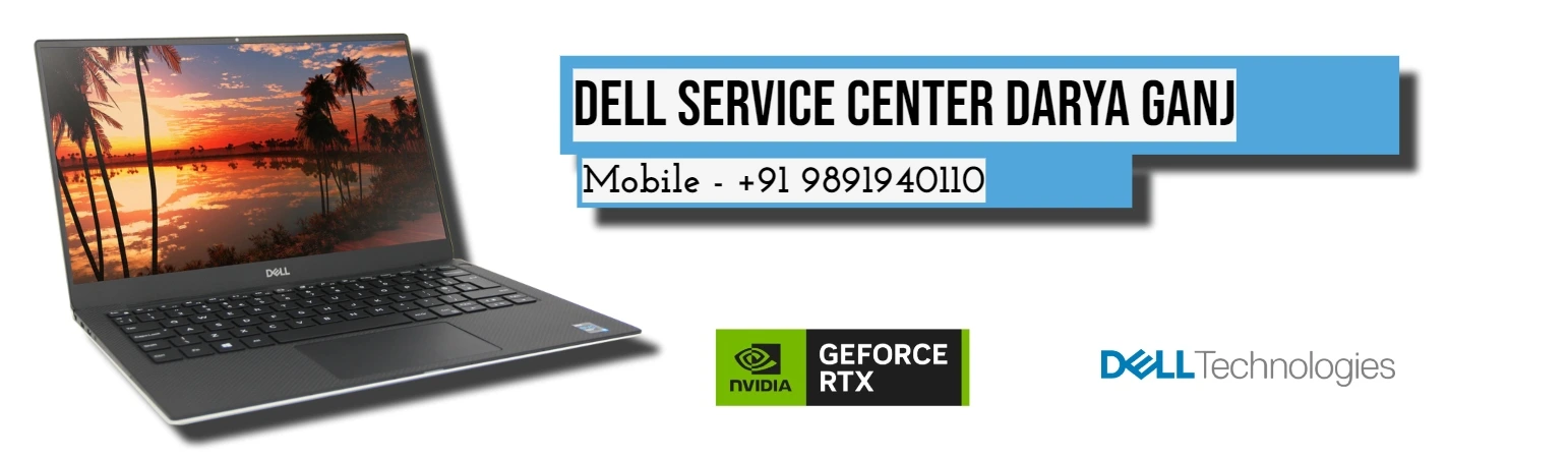 Dell Authorized Service Center in Darya Ganj, Delhi