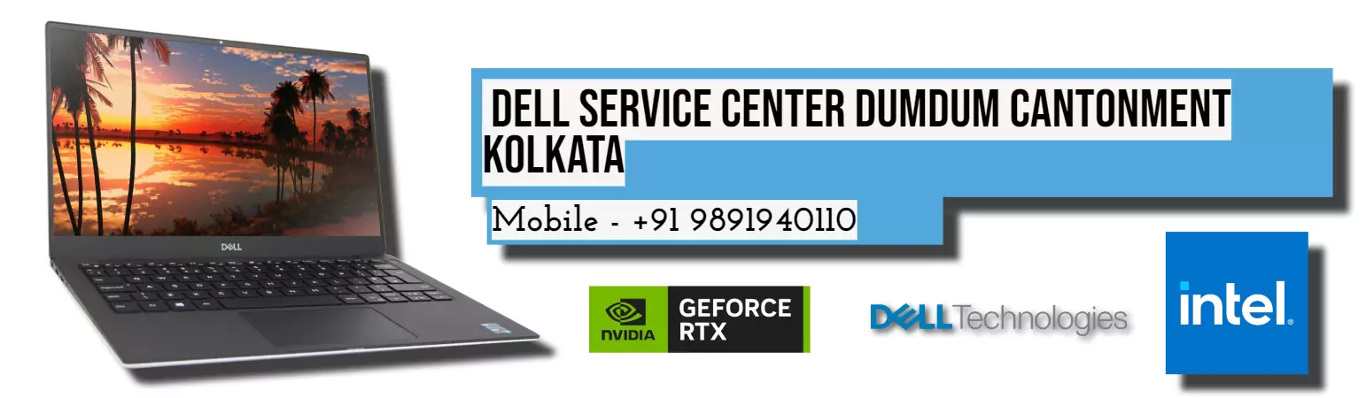 Dell Authorized Service Center in Dumdum Cantonment Kolkata