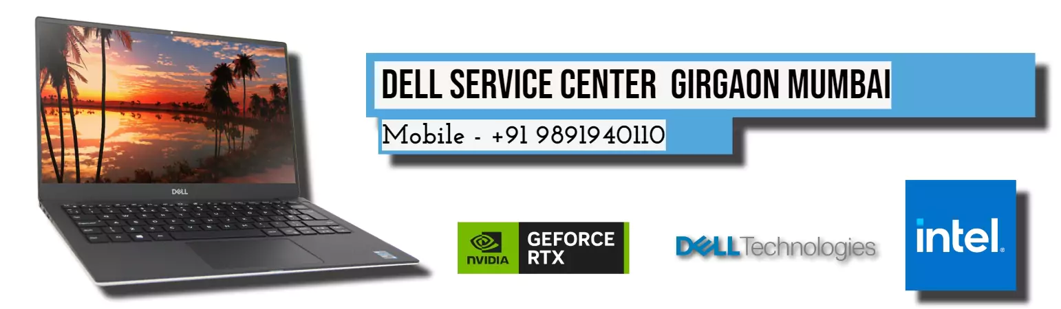 Dell Service Center Girgaon Near Me Mumbai