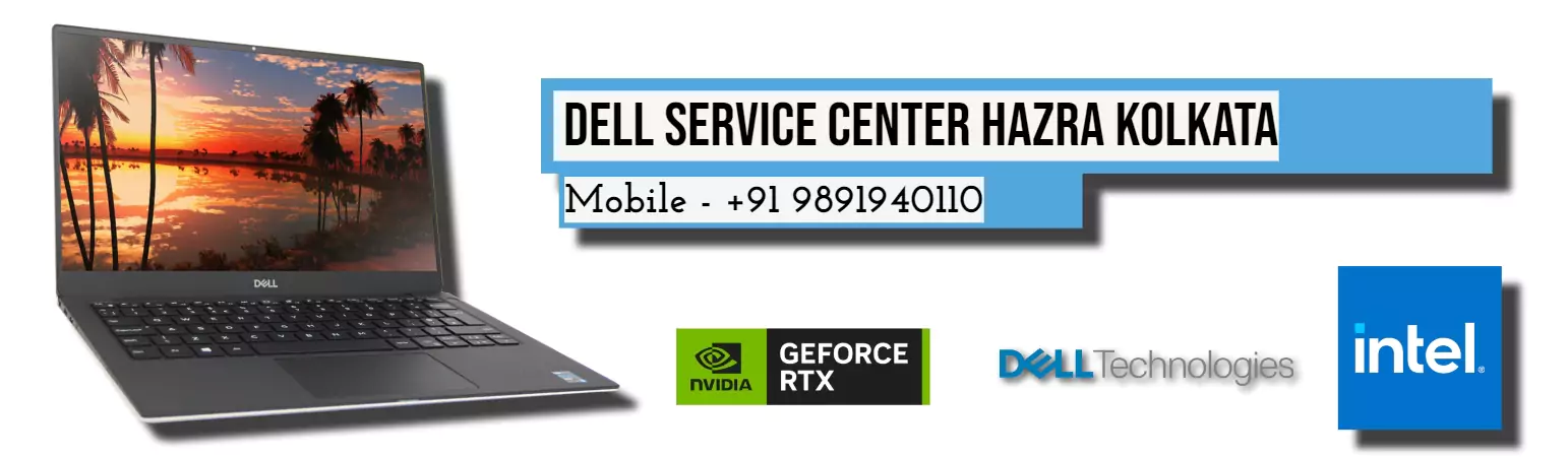 Dell Authorized Service Center in Hazra Kolkata