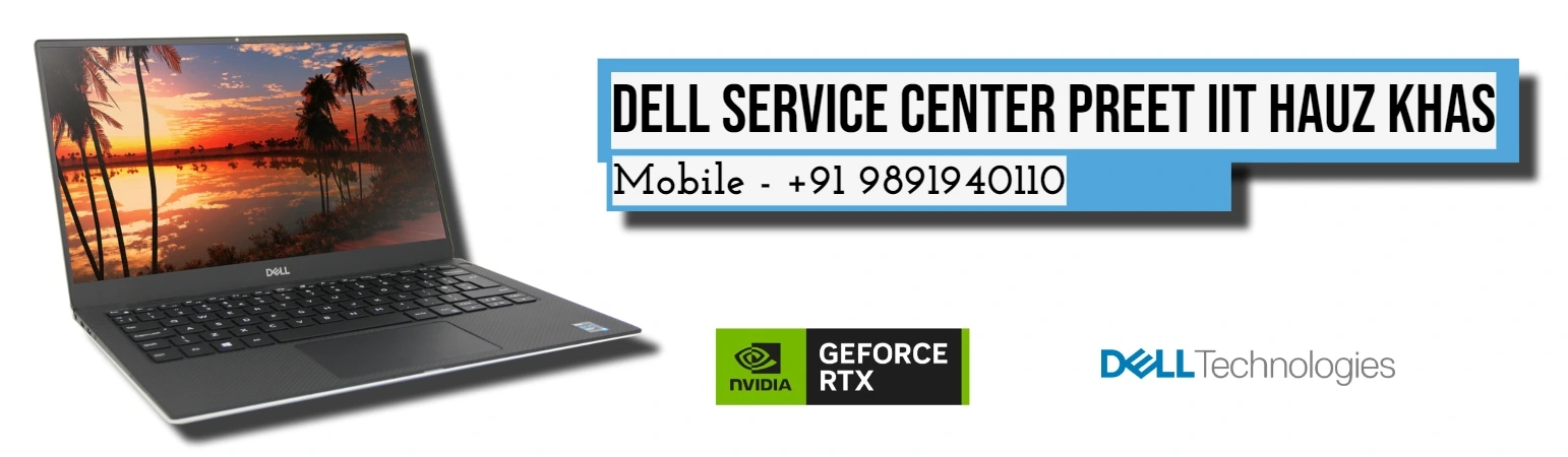 Dell Service Center IIT Hauz Khas Delhi