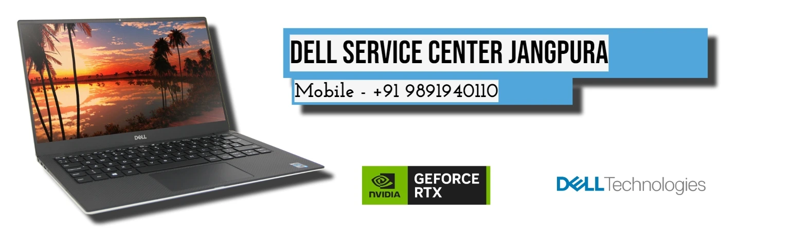 Dell Authorized Service Center in Jangpura, Delhi