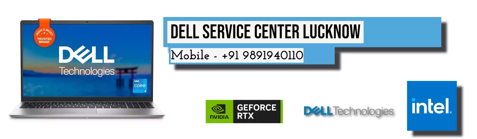 Are Your Looking Dell Service Center Lucknow Near Me