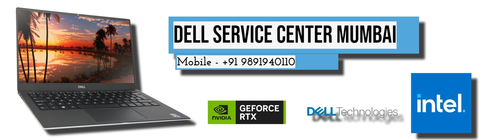 Your Trusted Dell Service Center Mumbai Near Me