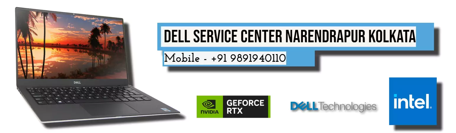 Dell Authorized Service Center in Narendrapur Kolkata