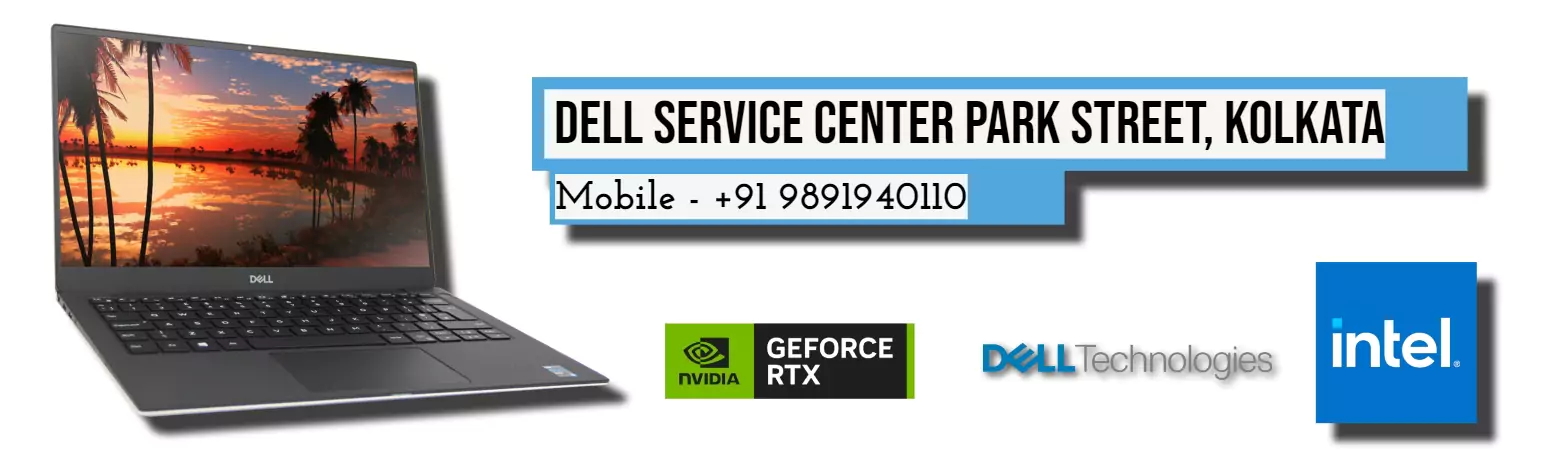 Dell Authorized Service Center in Park Street, Kolkata