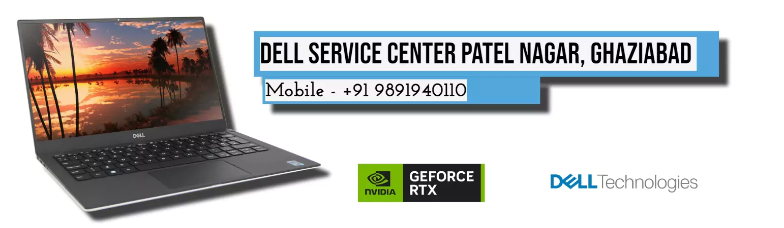 Dell Authorized Service Center in Patel Nagar Ghaziabad