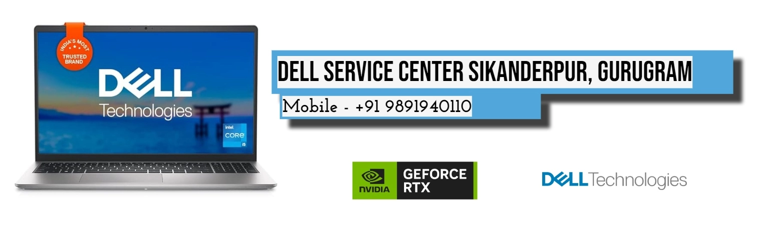 Dell Authorized Service Center in Sikanderpur, Gurugram
