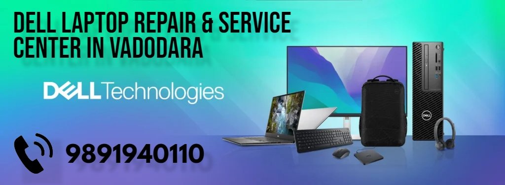 Dell Authorized Service Center in Vadodara