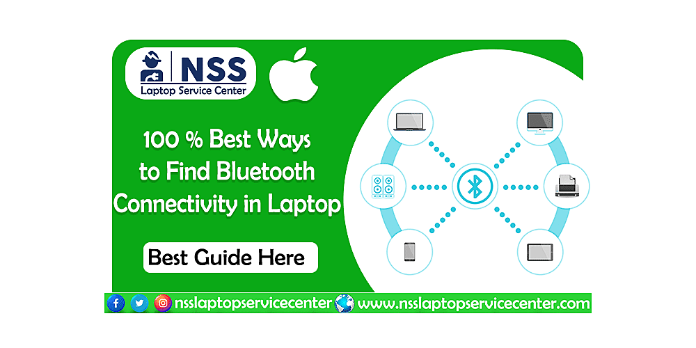 100 Percent Best Ways to Find Bluetooth Connectivity in Laptop