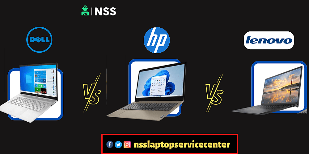Dell Vs HP Vs Lenovo - Which Brand Laptop Is Best Dell Vs HP Vs Lenovo - Which Brand Laptop Is Best