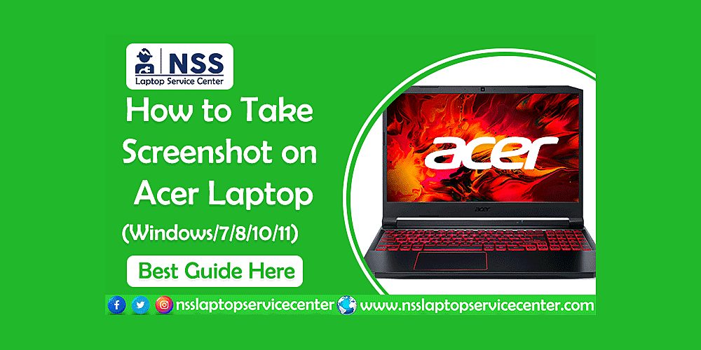 How to Take a Screenshot on Acer Laptop | Windows 7 | 8 | 10