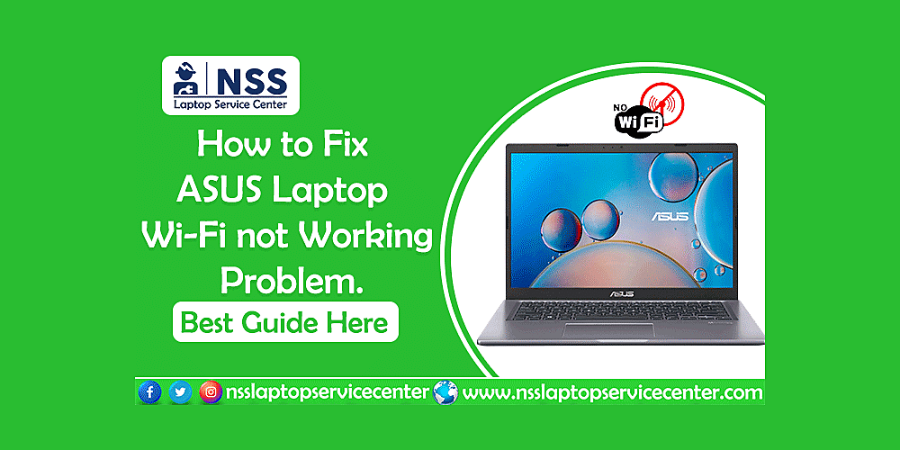 How to fix ASUS Laptop Wi-Fi not working Problem
