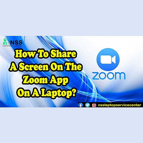 How To Share A Screen On The Zoom App On A Laptop?