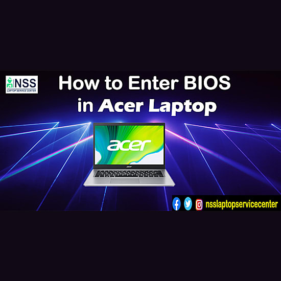 How to Enter Bios in Acer Laptop