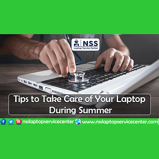 Tips to Take Care of Your Laptop During Summer | How to Take Care Your Laptop