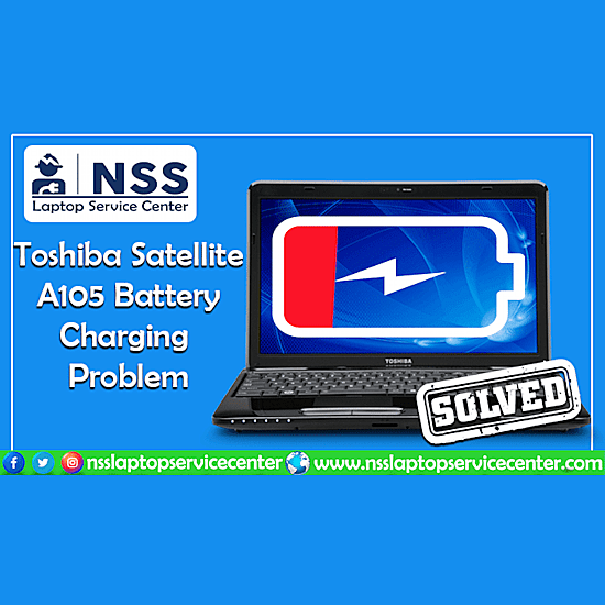 Toshiba Satellite A105 Battery Charging Problem