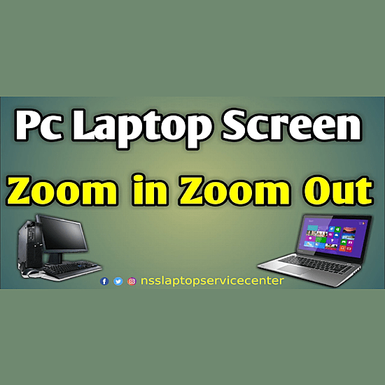 How To Zoom In/Out On A Laptop?